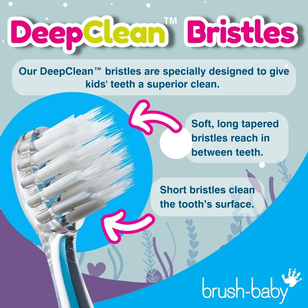 brush baby deep clean bristles toothbrush
